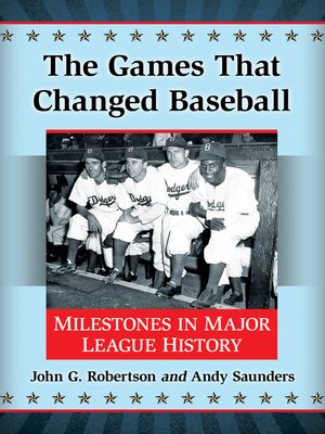 cover image of The Games That Changed Baseball